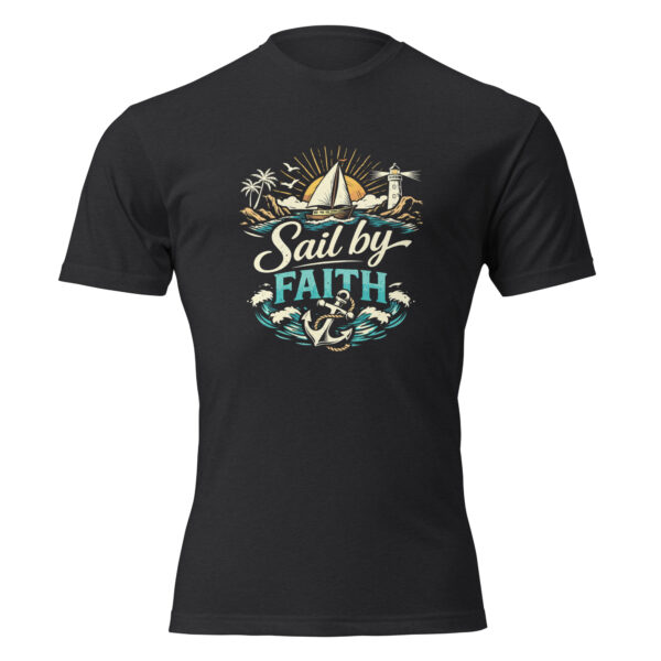 Sail by Faith T-Shirt