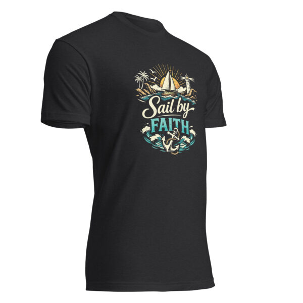 Sail by Faith T-Shirt