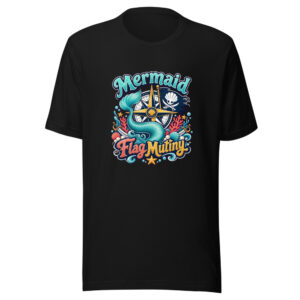 Mermaid Flag Mutiny Graphic Tee mockup 1 Mermaid Flag Mutiny Graphic Tee front view