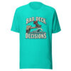 Bad Deck Decisions Bad-deck-decisions Graphic Tee mockup 2 Bad Deck Decisions Bad-deck-decisions Graphic Tee mockup 2