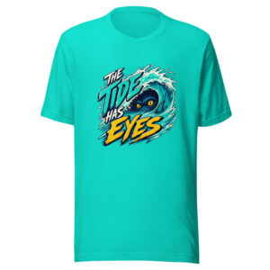 The Tide Has Eyes Tide-has-eyes Graphic Tee mockup 1 The Tide Has Eyes Tide-has-eyes Graphic Tee front view