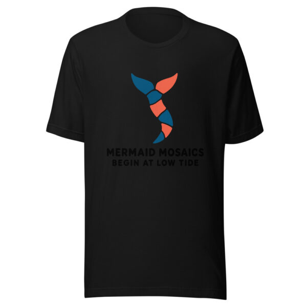 Mermaid Mosaics Begin At Low Tide Graphic Tee mockup 4
