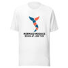 Mermaid Mosaics Begin At Low Tide Graphic Tee mockup 5