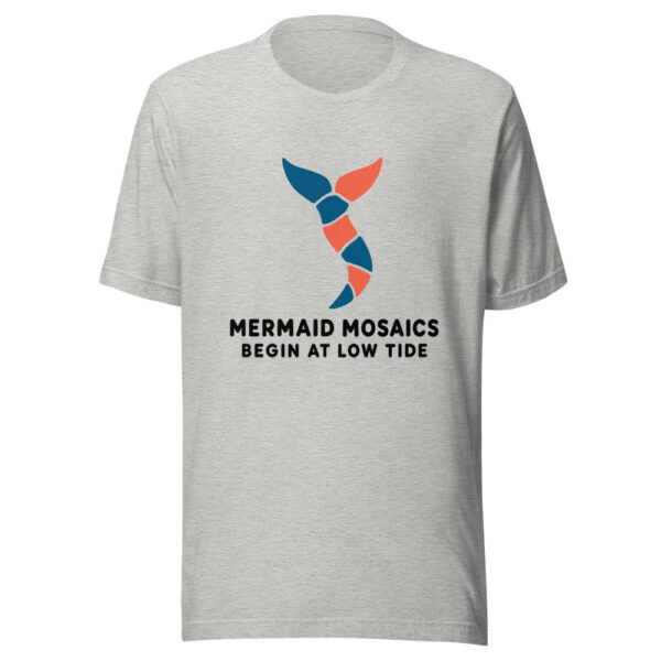 Mermaid Mosaics Begin At Low Tide Graphic Tee mockup 7