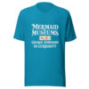 Mermaid Museums Charge Admission In Curiosity Graphic Tee mockup 1 Mermaid Museums Charge Admission In Curiosity Graphic Tee front view