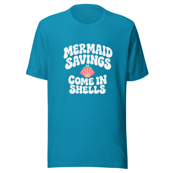 Mermaid Savings Come In Shells Graphic Tee mockup 1 Mermaid Savings Come In Shells Graphic Tee front view