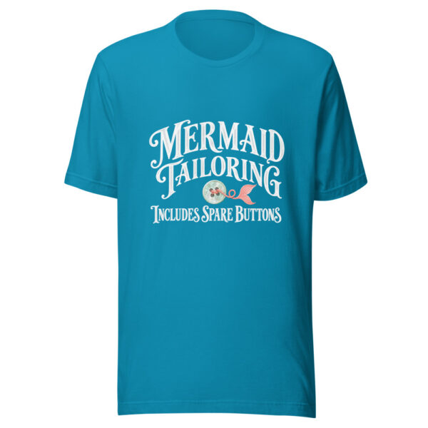 Mermaid Tailoring Includes Spare Buttons Graphic Tee mockup 1 Mermaid Tailoring Includes Spare Buttons Graphic Tee front view