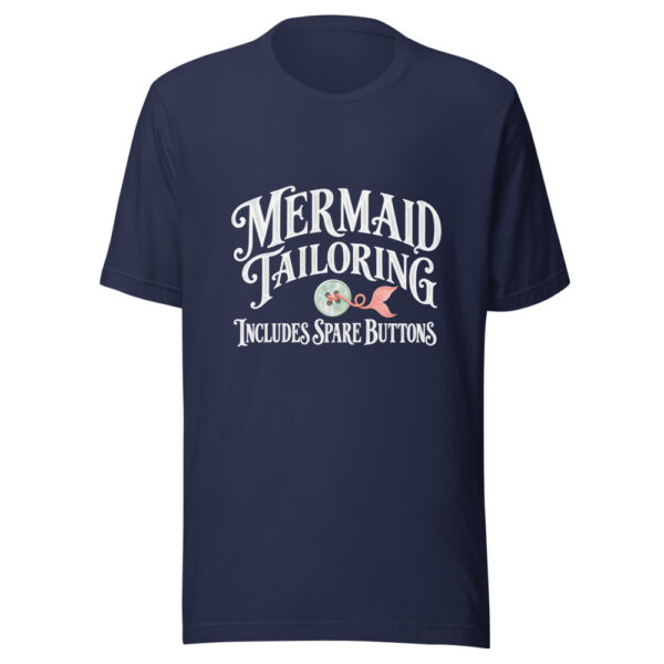 Mermaid Tailoring Includes Spare Buttons Graphic Tee mockup 7 Mermaid Tailoring Includes Spare Buttons Graphic Tee mockup 7