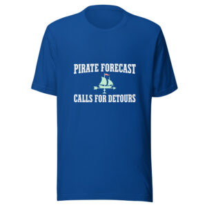 Pirate Forecast Calls For Detours Graphic Tee front view