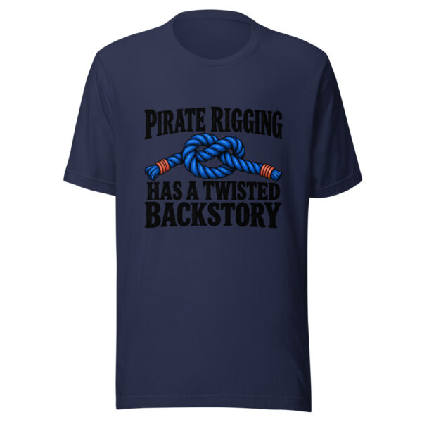 Pirate Rigging Has A Twisted Backstory Graphic Tee mockup 6 Pirate Rigging Has A Twisted Backstory Graphic Tee mockup 6