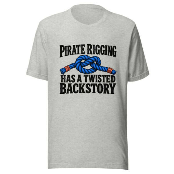 Pirate Rigging Has A Twisted Backstory Graphic Tee mockup 7 Pirate Rigging Has A Twisted Backstory Graphic Tee mockup 7
