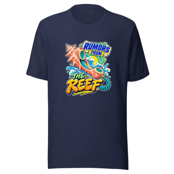 Rumors From The Reef Coastal-humor Graphic Tee mockup 6