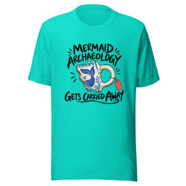 Mermaid Archaeology Gets Carried Away Graphic Tee mockup 3 Mermaid Archaeology Gets Carried Away Graphic Tee mockup 3