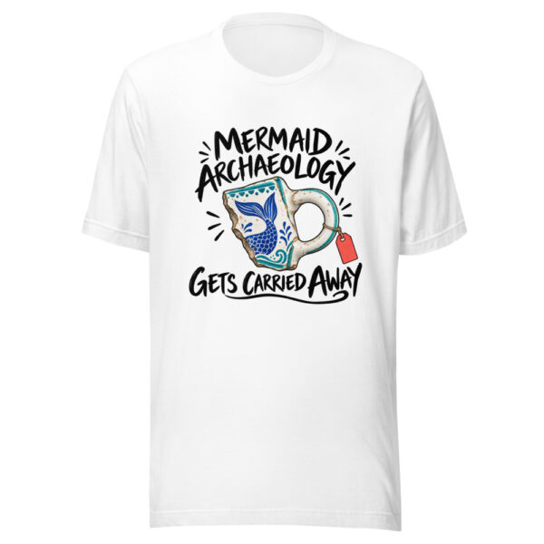 Mermaid Archaeology Gets Carried Away Graphic Tee mockup 5 Mermaid Archaeology Gets Carried Away Graphic Tee mockup 5