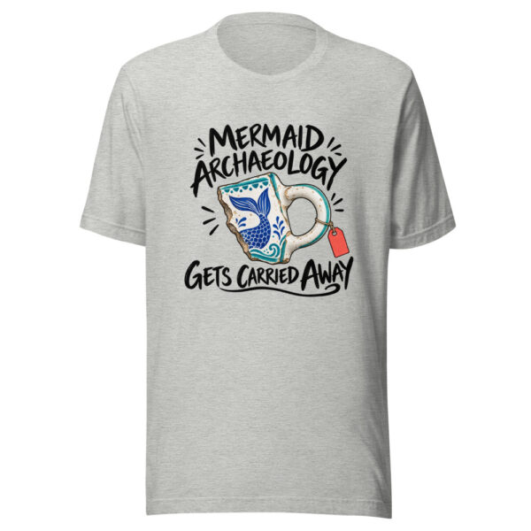 Mermaid Archaeology Gets Carried Away Graphic Tee mockup 7 Mermaid Archaeology Gets Carried Away Graphic Tee mockup 7