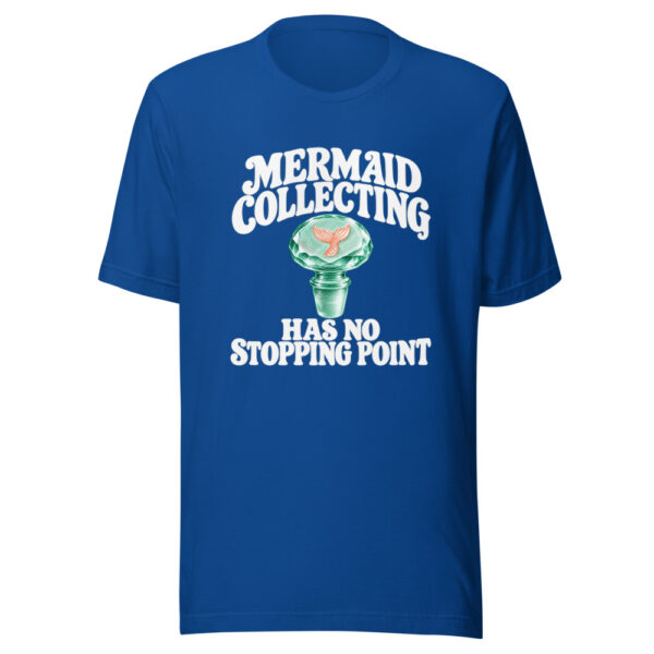 Mermaid Collecting Has No Stopping Point Graphic Tee mockup 3 Mermaid Collecting Has No Stopping Point Graphic Tee mockup 3