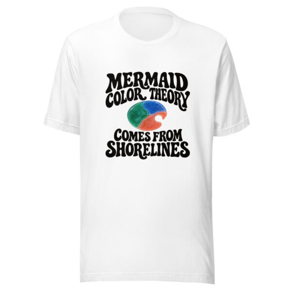 Mermaid Color Theory Comes From Shorelines Graphic Tee mockup 5 Mermaid Color Theory Comes From Shorelines Graphic Tee mockup 5