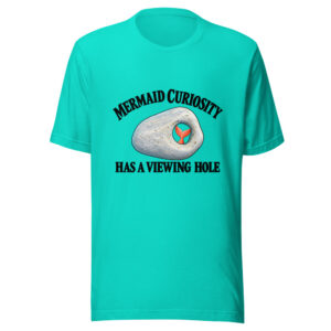 Mermaid Curiosity Has A Viewing Hole Graphic Tee mockup 1 Mermaid Curiosity Has A Viewing Hole Graphic Tee front view