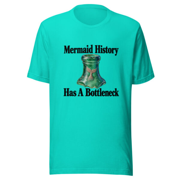 Mermaid History Has A Bottleneck Graphic Tee mockup 2 Mermaid History Has A Bottleneck Graphic Tee mockup 2