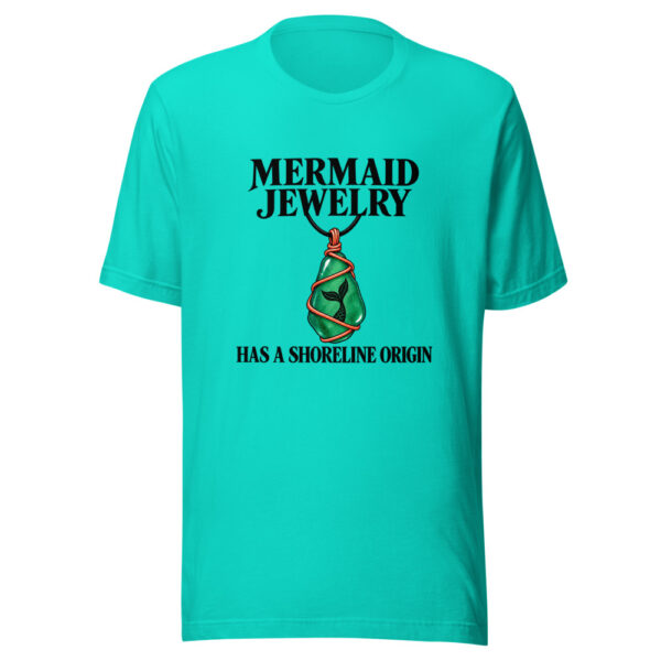 Mermaid Jewelry Has A Shoreline Origin Graphic Tee mockup 1 Mermaid Jewelry Has A Shoreline Origin Graphic Tee front view