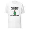 Mermaid Jewelry Has A Shoreline Origin Graphic Tee mockup 5 Mermaid Jewelry Has A Shoreline Origin Graphic Tee mockup 5