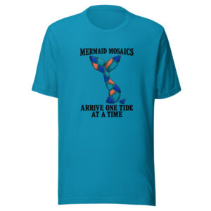 Mermaid Mosaics Arrive One Tide At A Time Graphic Tee mockup 1 Mermaid Mosaics Arrive One Tide At A Time Graphic Tee front view