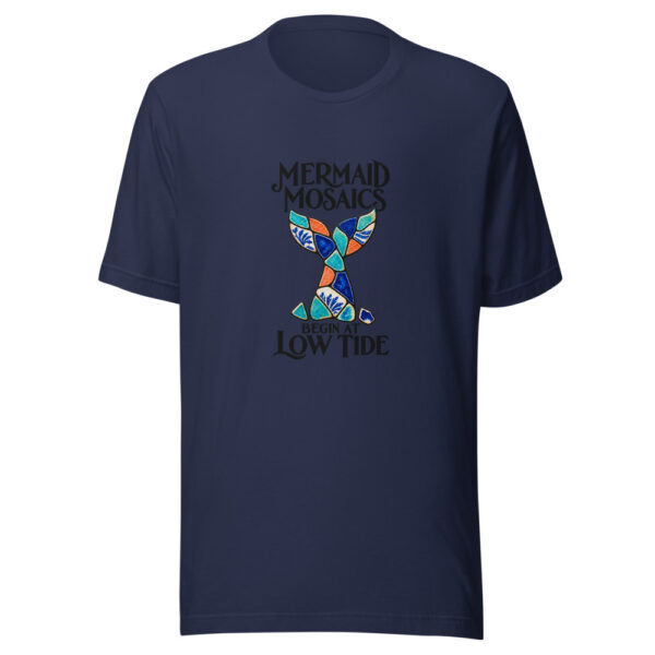 Mermaid Mosaics Begin At Low Tide Graphic Tee mockup 6