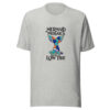 Mermaid Mosaics Begin At Low Tide Graphic Tee mockup 7