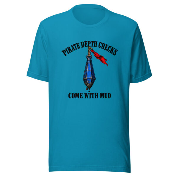 Pirate Depth Checks Come With Mud Graphic Tee mockup 2 Pirate Depth Checks Come With Mud Graphic Tee mockup 2