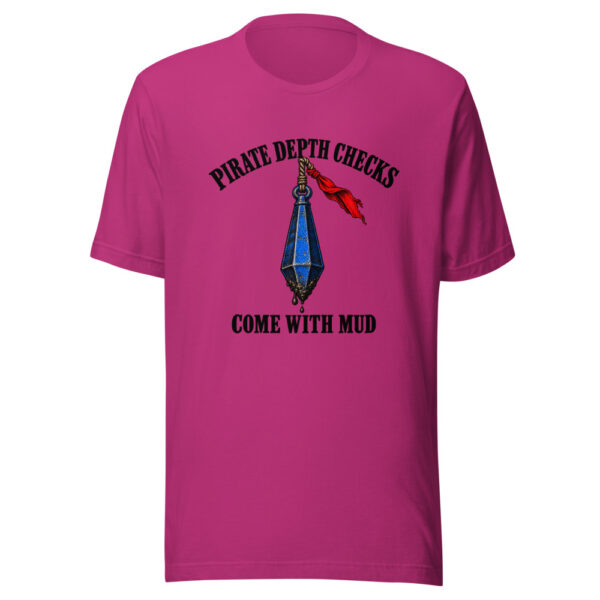 Pirate Depth Checks Come With Mud Graphic Tee mockup 3 Pirate Depth Checks Come With Mud Graphic Tee mockup 3