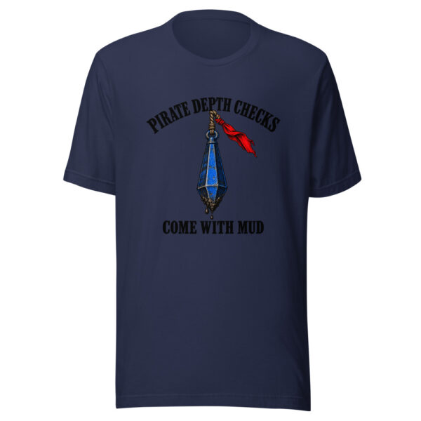 Pirate Depth Checks Come With Mud Graphic Tee mockup 7 Pirate Depth Checks Come With Mud Graphic Tee mockup 7