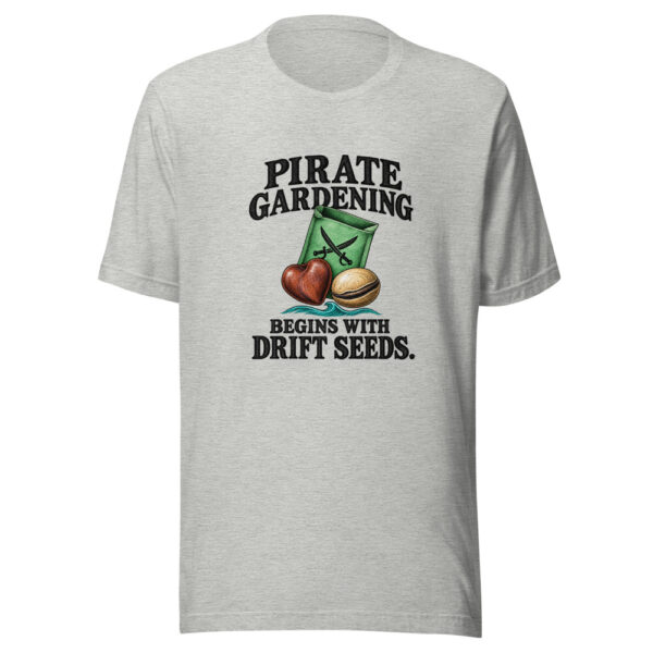 Pirate Gardening Begins With Drift Seeds Graphic Tee mockup 7 Pirate Gardening Begins With Drift Seeds Graphic Tee mockup 7