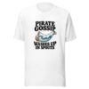 Pirate Gossip Washes Up In Spouts Graphic Tee mockup 6 Pirate Gossip Washes Up In Spouts Graphic Tee mockup 6
