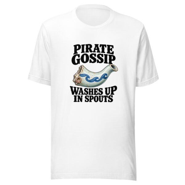Pirate Gossip Washes Up In Spouts Graphic Tee mockup 6 Pirate Gossip Washes Up In Spouts Graphic Tee mockup 6