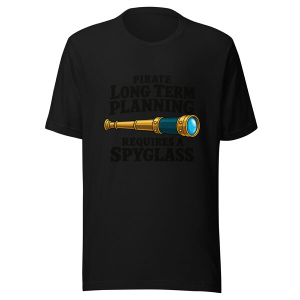 Pirate Long Term Planning Requires A Spyglass Graphic Tee mockup 4 Pirate Long Term Planning Requires A Spyglass Graphic Tee mockup 4