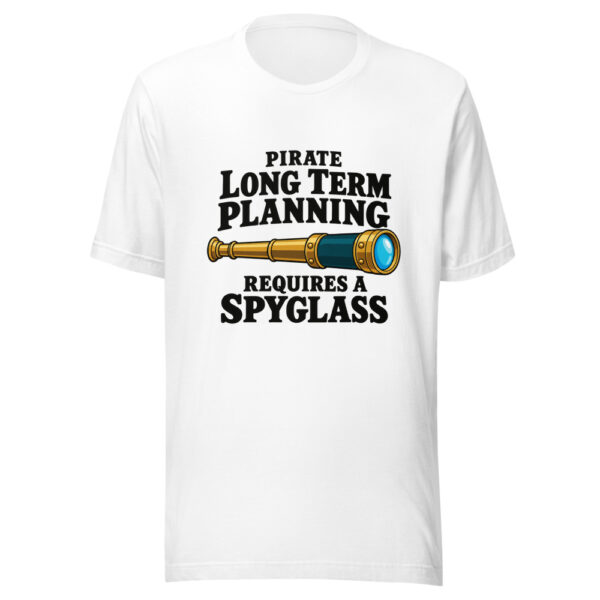 Pirate Long Term Planning Requires A Spyglass Graphic Tee mockup 5 Pirate Long Term Planning Requires A Spyglass Graphic Tee mockup 5