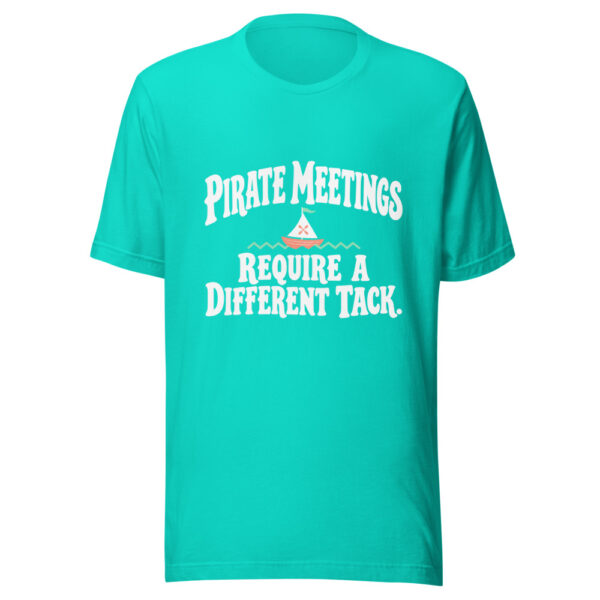Pirate Meetings Require A Different Tack Graphic Tee mockup 3 Pirate Meetings Require A Different Tack Graphic Tee mockup 3