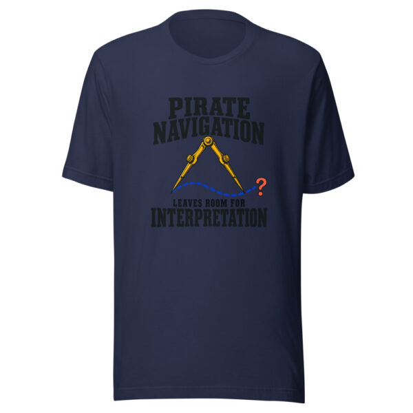 Pirate Navigation Leaves Room For Interpretation Graphic Tee mockup 6 Pirate Navigation Leaves Room For Interpretation Graphic Tee mockup 6