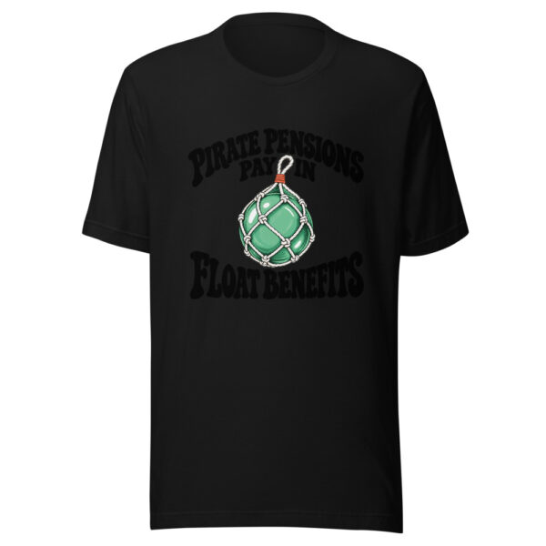 Pirate Pensions Pay In Float Benefits Graphic Tee mockup 4 Pirate Pensions Pay In Float Benefits Graphic Tee mockup 4