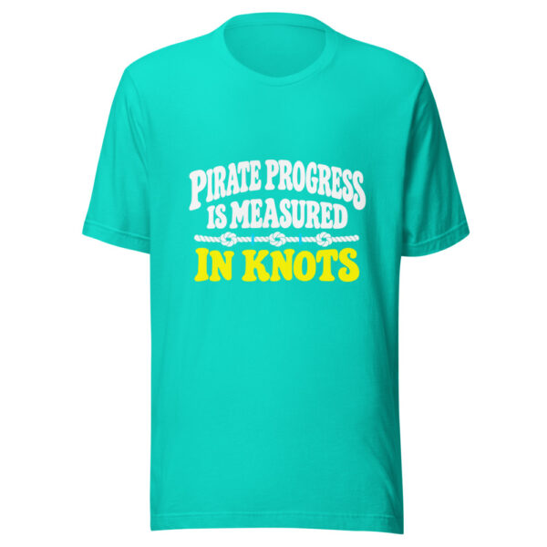 Pirate Progress Is Measured In Knots Graphic Tee mockup 2