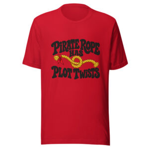 Pirate Rope Has Plot Twists Graphic Tee front view