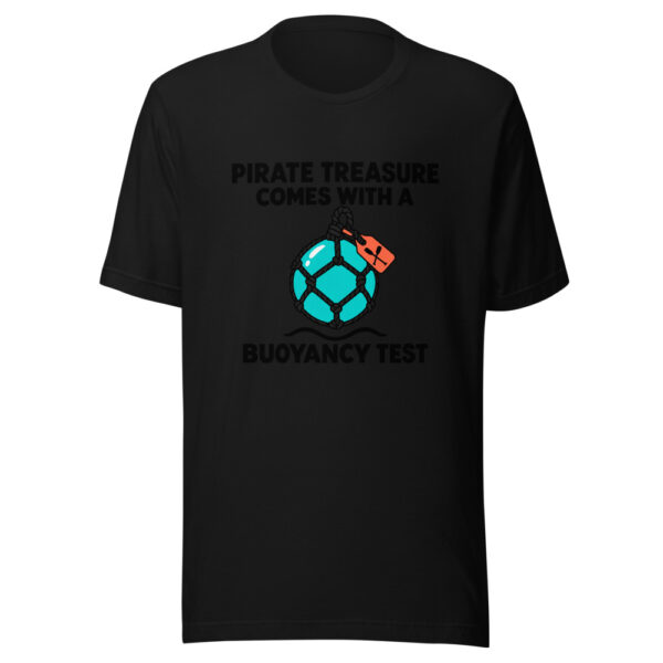 Pirate Treasure Comes With A Buoyancy Test Graphic Tee mockup 4 Pirate Treasure Comes With A Buoyancy Test Graphic Tee mockup 4